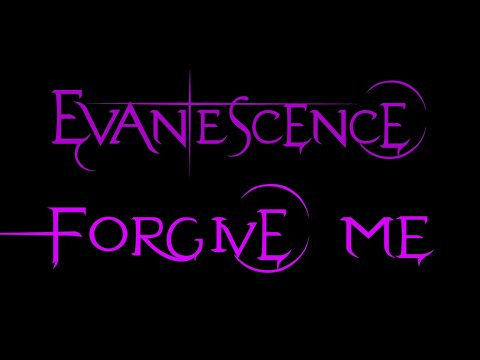 Evanescence - Forgive Me Lyrics (Sound Asleep EP)