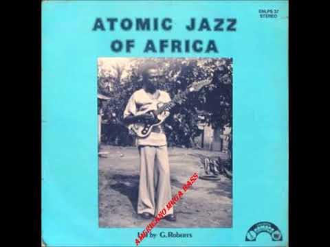 L AFRIQUE  CENTRALE - ATOMIC JAZZ OF AFRICA