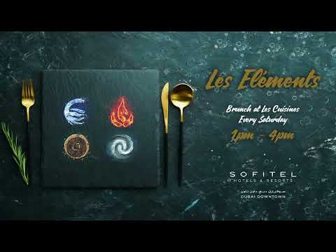 LES ELEMENTS - SUMMER BRUNCH - SOFITEL DUBAI DOWNTOWN