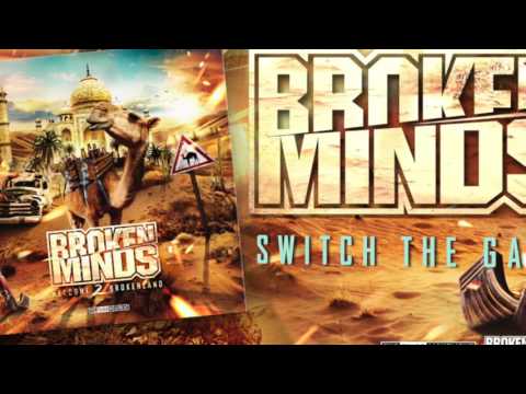Broken Minds - Switch the Game
