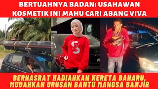 Download lagu USAHAWAN Kosmetik Mahu Hadiahkan Kereta Baharu Buat Abang Viva mp3