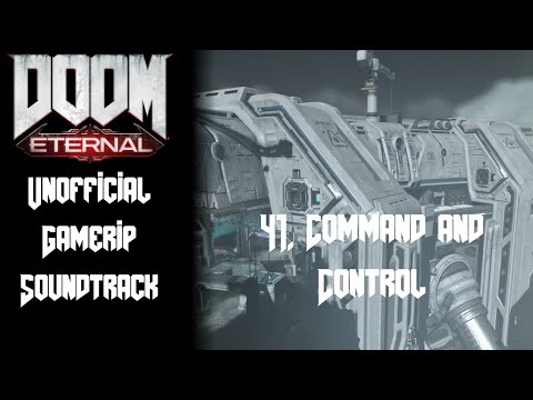 41. Command and Control | Doom Eternal - Unofficial Gamerip Soundtrack