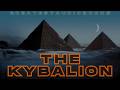 THE KYBALION FULL AudioBook Greatest AudioBooks