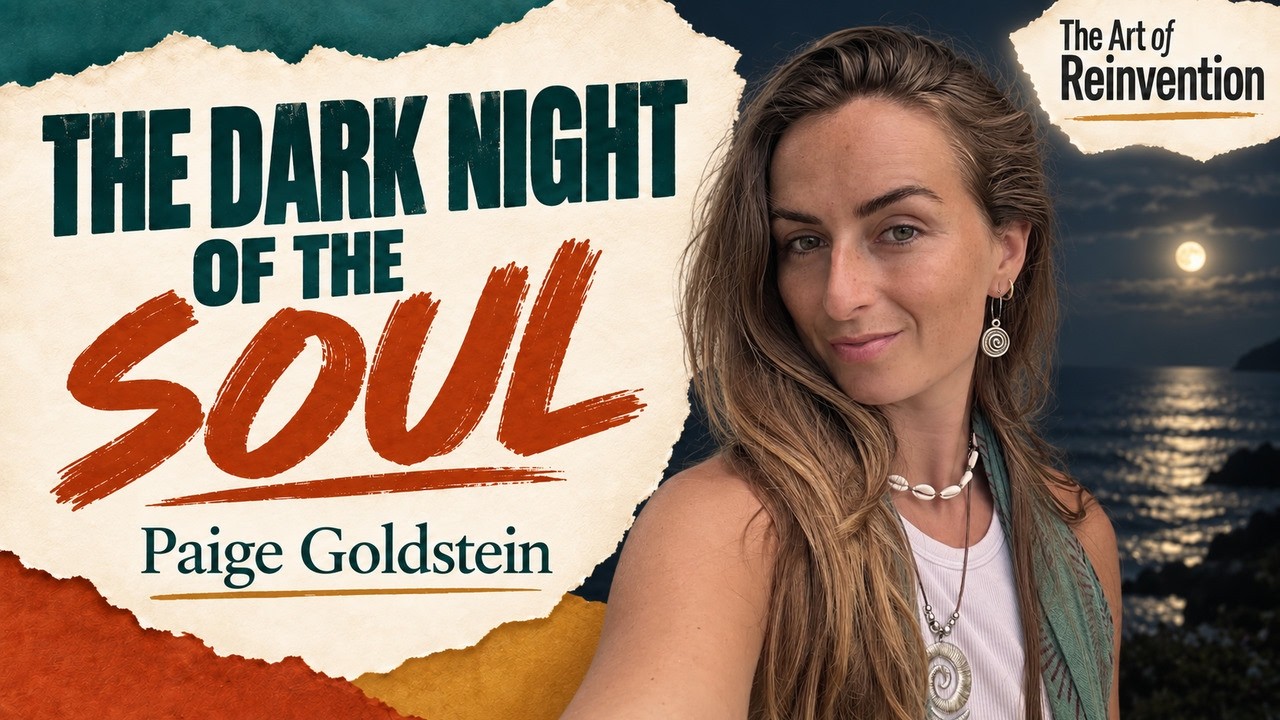 The Dark Night of The Soul, with Paige Goldstein