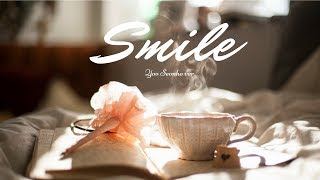 [Eng][Yoo Seonho ver.] Smile - John Park