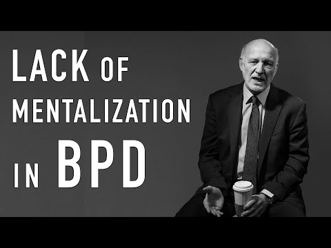 Lack of Mentalization in BPD | PETER FONAGY
