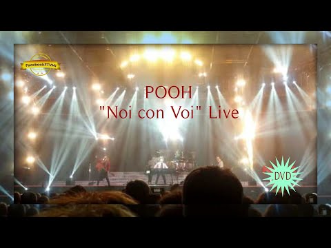 POOH in Concerto - NOI CON VOI Live - Concerto Padova DVD