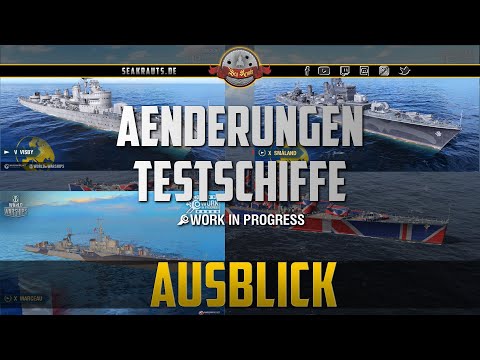 Änderungen an EU DDs + britischen CAs + Marceau- deutsch - World of Warships