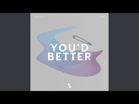 You'd Better