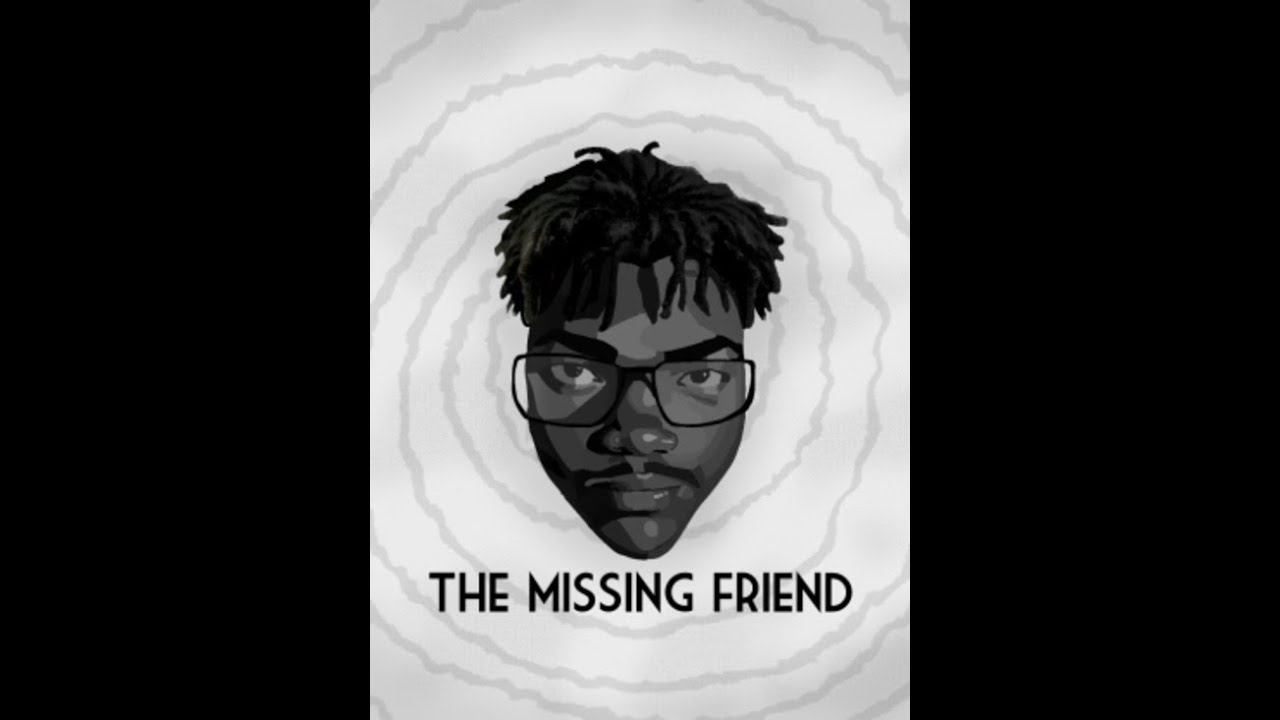 The Missing Friend — Official Trailer