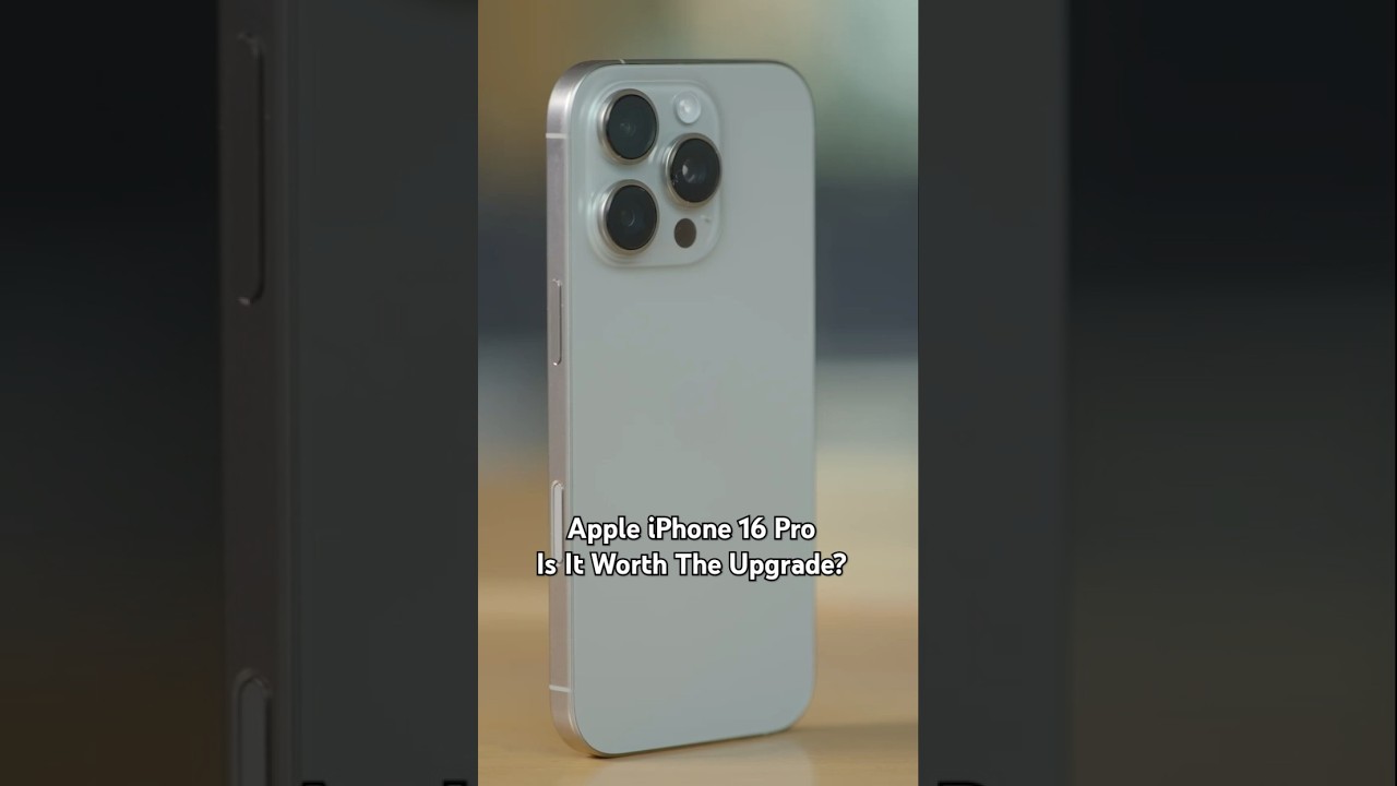 Is the Apple iPhone 16 Pro Worth Upgrading?