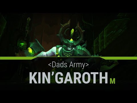 Dads Army Kin'garoth Mythic first kill! Rdruid PoV (Stream VoD)