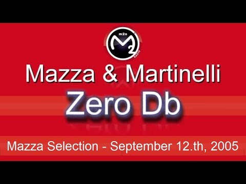 [m2o] Zero Db: Mazza Selection (September 12.th, 2005)