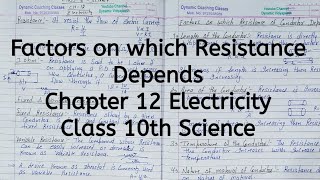 Factors on Which Resistance Depends, Chapter 11, Electricity, Class 10 Science