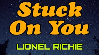 LIONEL RICHIE - STUCK ON YOU - THE BEST HITS 80&#39;S LOVE SONG MUSIC/cover #music #love #song