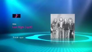 10cc - Last Night (1978)