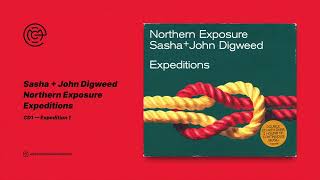 Sasha & John Digweed - Northern Exposure - Expeditions (CD1) (1999)