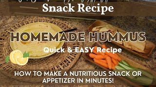 Homemade Hummus Recipe | Make a Nutritious & Delicious Snack in Minutes! | From Scratch Recipe