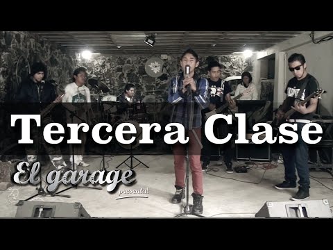 Tercera Clase - 5 Minutos- En El Garage Presenta