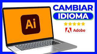 ✅ Cómo CAMBIAR IDIOMA ADOBE Illustrator | 2025