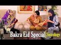 Bakra Eid Special | Sistrology | ft.iqra kanwal | hira | fatima