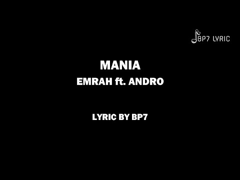 EMRAH ft. ANDRO - MANIA (Lyric) /Cover of Без тебя я не я by Jony/