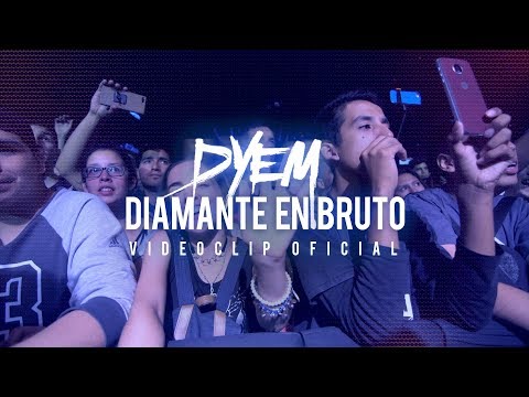 DYEM - Diamante En Bruto (Videoclip Oficial)