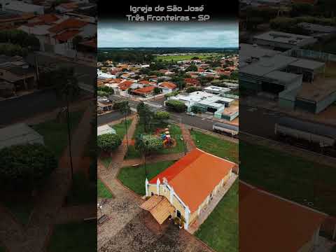 TRÊS FRONTEIRAS SP, PROJETO VISÃO AÉREA - IGREJA DE SÃO JOSÉ.