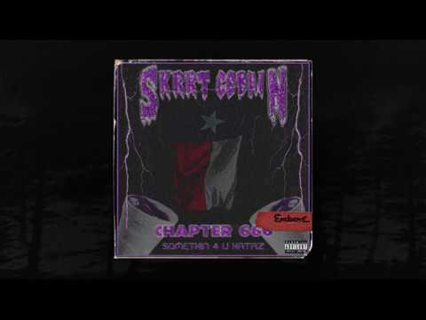 $krrt Cobain - Chapter 666: Somethin 4 U Hataz (FULL TAPE) (Memphis 66.6 Exclusive)