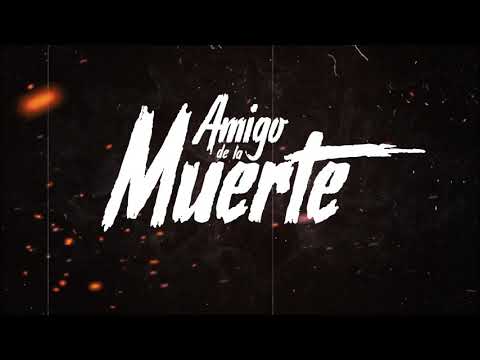 Video thumbnail for Amigos de la Muerte