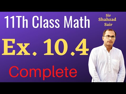 11Th Class Math Exercise 10.4 Trigonometric Identities || ICS Math Chapter 10 || Fsc Math Lectures