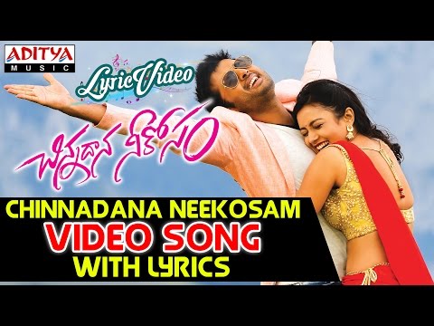 Chinnadana Neekosam Title Video Song With Lyrics II Chinnadana Neekosam Songs II Nithin