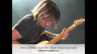 Arms of Mary by Keith Urban Backing Track