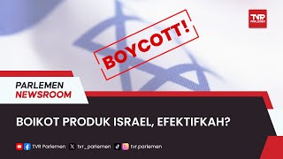 Boikot Produk Israel, Efektifkah?