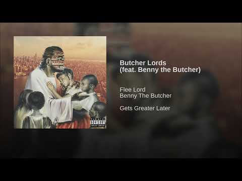 Flee Lord - Butcher Lords Ft. Benny the Butcher (Prod. Chup)