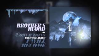 Convictions - 03 Brother's Blood [ft. Rory Rodriguez/Dayseeker] [Lyrics]