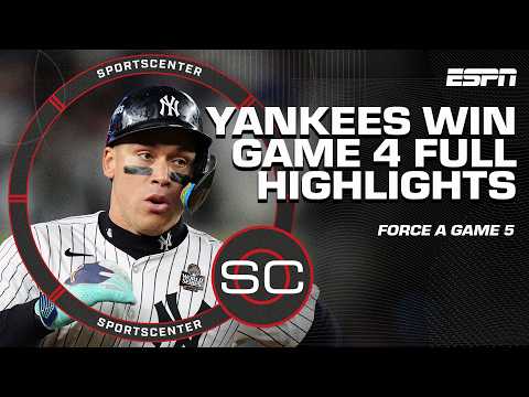 WORLD SERIES GAME 4 HIGHLIGHTS 😤 YANKEES WIN! 'We just said SCREW IT!' - Austin Wells | SportsCenter