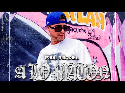 Paul Michael - A Lo Matón (Video Oficial)