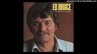 Ed Bruce (RIP) - After All