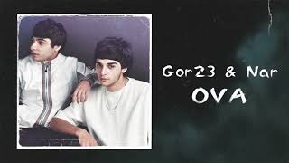 Gor23 & Nar - Ova (2023)