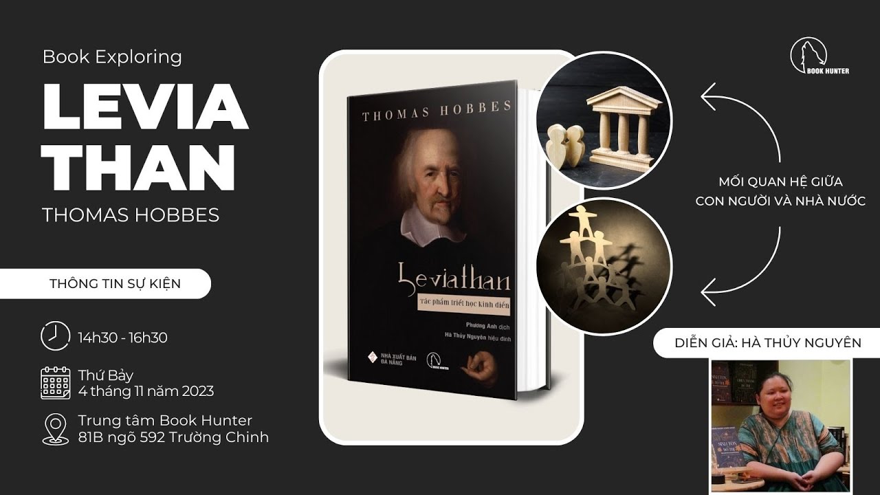 Book Exploring: LEVIATHAN của Thomas Hobbes – Mối quan hệ giữa nhà nước và con người