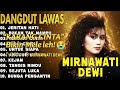 BIKIN MELELEH FULL ALBUM MIRNAWATI DEWI 2025