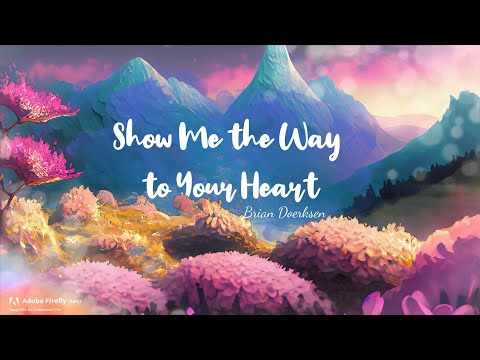 Thumbnail for Show Me the Way to Your Heart video
