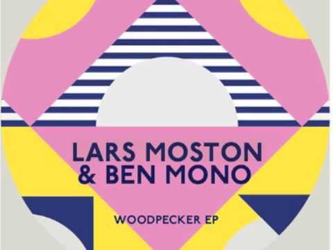 Ben Mono & Lars Moston - Unison