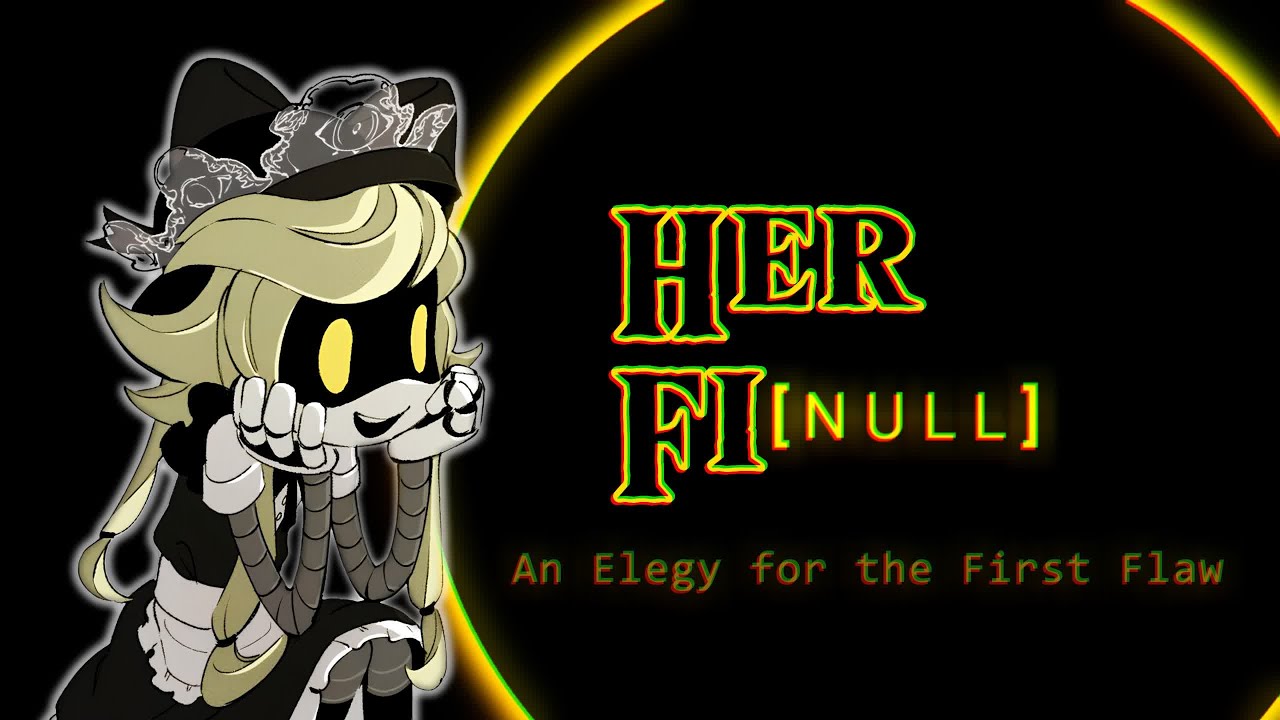 Her FiNULL | An Elegy for the First Flaw | Murder Drones | The Church of Null Vol. 2.5 Addendum