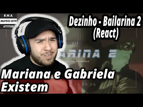 Dezinho - Bailarina 2 (React) I DRILL Internacional#11