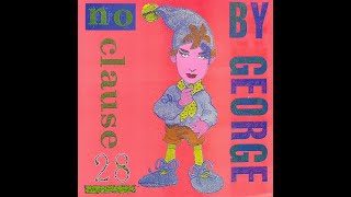 BOY GEORGE No Clause 28