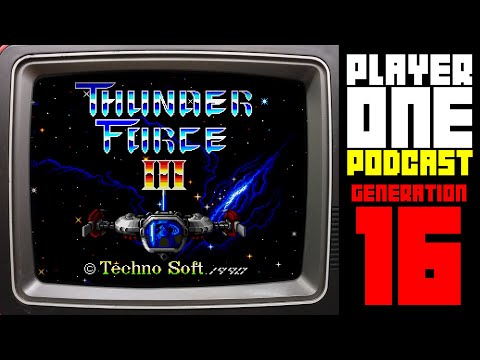 Thunder Force III - Generation 16 Episode #045