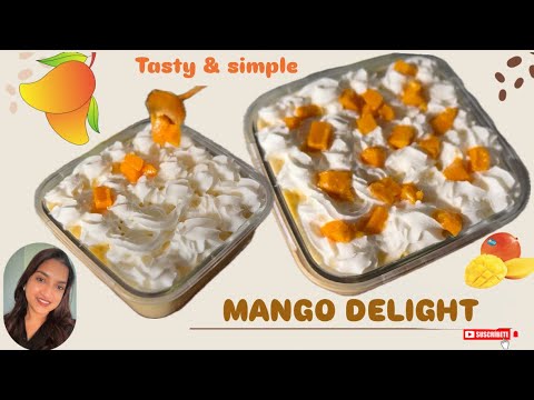 MANGO DELIGHT- no bake | 5-Minute Mango Treat 🥭☀️ #goanvlogger
