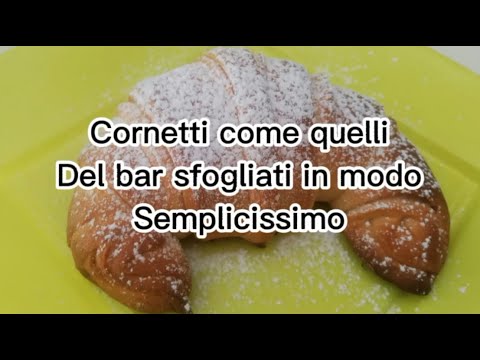 Cornetti sfogliati in modo semplice e veloce con poco burro